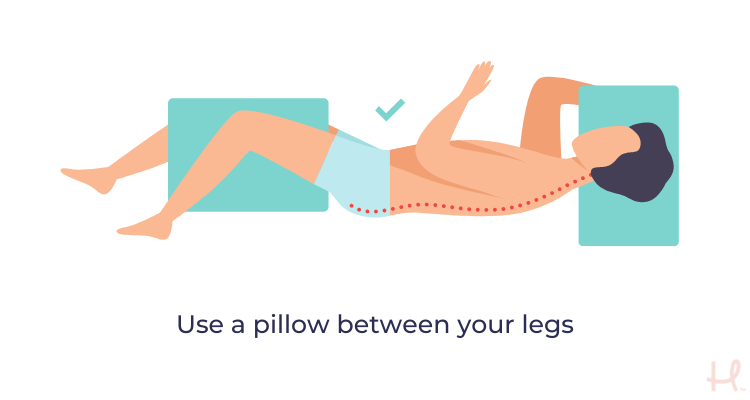 Pillow between your legs
