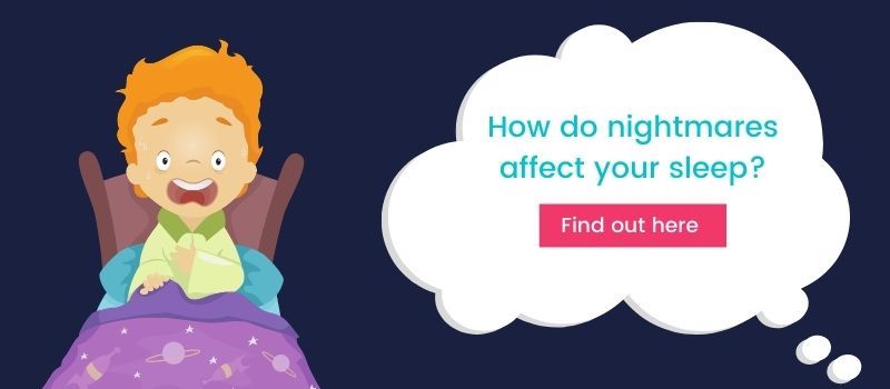 How Nightmares Affect Sleep Clickable Banner