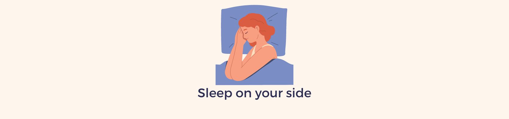Sleep on side