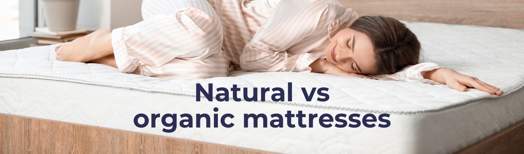 Natural Vs Organic Mattresses Happy Beds