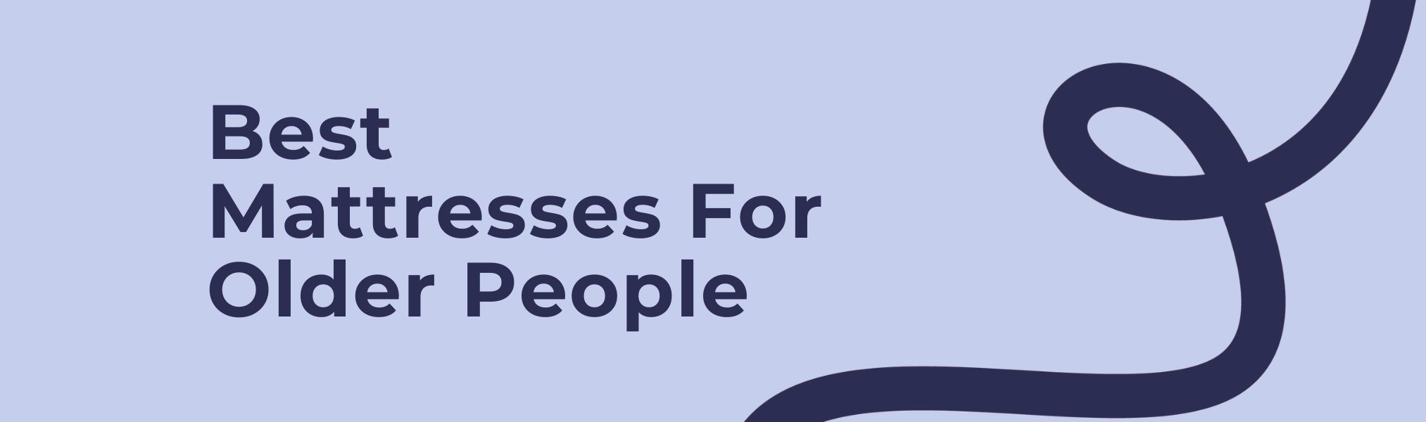 Best Mattresses For Older People Happy Beds